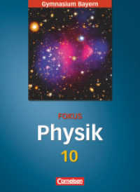 Fokus Physik - Gymnasium Bayern - 10. Jahrgangsstufe : Schulbuch (Fokus Physik)