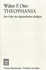 Theophania : Der Geist Der Altgriechischen Religion （3TH）