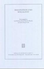Imagination und Sexualität : Pathologien und Einbildungskraft im medizinischen Diskurs der frühen Neuzeit (Analecta Romanica Bd.71) （2004. 244 S. 24 cm）