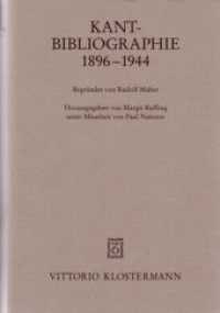 カント文献目録1896-1944年<br>Kant-Bibliographie 1896-1944 （1., Aufl. 2007. XIV, 428 S. 24.5 cm）