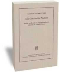 Die Generación Realista : Studien zu Poetik des Oppositionstheaters während der Franco-Diktatur. Habil.-Schr. (Analecta Romanica H.74) （2007. 651 S. 24 cm）