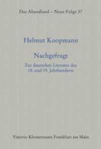 Nachgefragt : Zur deutschen Literatur des 18. und 19. Jahrhunderts (Das Abendland. Forschungen zur Geschichte europäischen Geisteslebens 37) （1., Auflage 2013. 2013. 320 S. 22 cm）