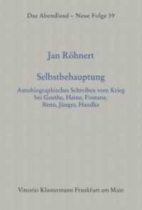 Selbstbehauptung : Autobiographisches Schreiben vom Krieg bei Goethe, Heine, Fontane, Benn, Jünger, Handke (Das Abendland. Forschungen zur Geschichte europäischen Geisteslebens 39) （1., 2014. 2014. 554 S. 21.5 cm）