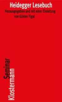 ハイデガー読本<br>Heidegger Lesebuch (Klostermann RoteReihe 21) （1., Aufl. 2007. 400 S. 20 cm）