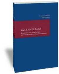 Zufall, Abfall, Ausfall : Rezensionen und Beobachtungen zur rechtstheoretischen Gegenwartsliteratur (Studien zur europäischen Rechtsgeschichte Bd.230) （2008. VII, 180 S. 24 cm）