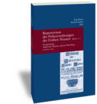 Repertorium der Policeyordnungen der Frühen Neuzeit Band 11: Fürstbistümer Augsburg, Münster, Speyer, Würzburg, 2 Teile (Studien zur europäischen Rechtsgeschichte 293) （1., 2016. 2015. XXIV, 1018 S. 24 cm）