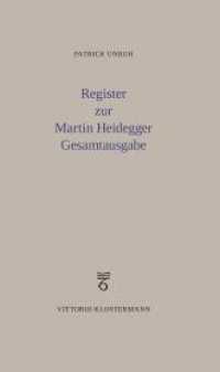 ハイデガー全集索引<br>Register zur Martin Heidegger Gesamtausgabe （2017. 2017. XXXII, 618 S. 23.5 cm）
