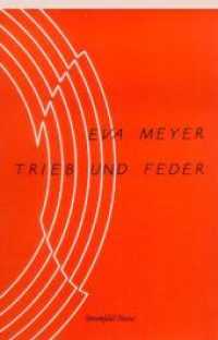 Trieb und Feder (Klostermann/Nexus 8) （1. Auflage 1993. 1993. 128 S. 22.5 cm）