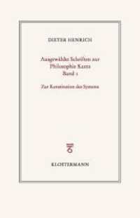 Ausgewählte Schriften zur Philosophie Kants : Band 1: Zur Konstitution des Systems （2024. 282 S. 20 cm）