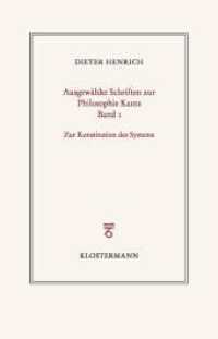 Ausgewählte Schriften zur Philosophie Kants : Band 1: Zur Konstitution des Systems （2024. 300 S. 20 cm）