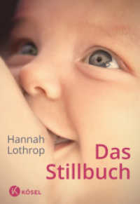 Das Stillbuch （6. Aufl. 2016. 400 S. Durchgehend vierfarbig. 223 mm）