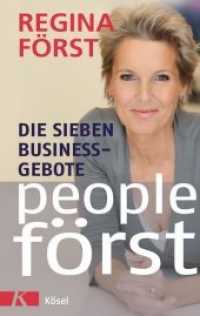 People Först - Die 7 Business-Gebote （2016. 160 S. 221 mm）