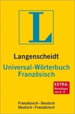 Langenscheidt Universal-Wörterbuch Französisch : Französisch-Deutsch / Deutsch-Französisch. Rund 31.000 Stichwörter und Wendungen （2008. 575 S. 11 cm）