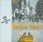 Berliner Platz (3-bändige Ausgabe). Bd.2 Audio-CD zum Arbeitsbuchteil : Niveau A2. 67 Min. （2003.）