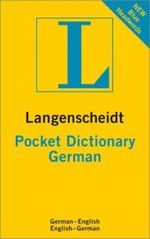 Langenscheidt Pocket Dictionary German : Deutsch-Englisch/Englisch-Deutsch （2010. 672 S. 15,5 cm）