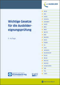 Wichtige Gesetze für die Ausbildereignungsprüfung （8. Aufl. 2025. 380 S. 210 mm）