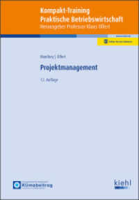 Kompakt-Training Projektmanagement (Kompakt-Training Praktische Betriebswirtschaft) （12. Aufl.）