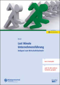 Last Minute Unternehmensführung : Endspurt zum Wirtschaftsfachwirt (Last Minute) （Online-Version inklusive. 2024. 160 S. 297 mm）