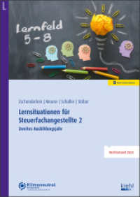 Lernsituationen für Steuerfachangestellte 2 : Zweites Ausbildungsjahr: Lernfelder 5 bis 8 （1. Auflage. Online-Version inklusive. 2024. 250 S. 297 mm）