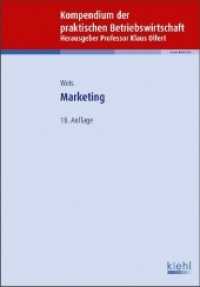 Marketing (Kompendium der praktischen Betriebswirtschaft) （18. Aufl.）