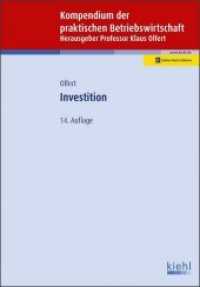 Investition : Mit Online-Zugang (Kompendium der praktischen Betriebswirtschaft) （14. Aufl. 2019. 535 S. 230 mm）