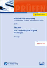 Steuern : Rund 160 klausurtypische Aufgaben und Lösungen. (Klausurentraining Weiterbildung - für Betriebswirte, Fachwirte, Fachkaufleute und Meister) （4. Aufl. 2025. 152 S. 230 mm）