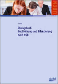 Übungsbuch Buchführung und Bilanzierung nach HGB : Mit Online-Zugang （2015. 222 S. 230 mm）