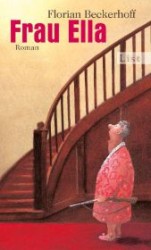Frau Ella : Roman
