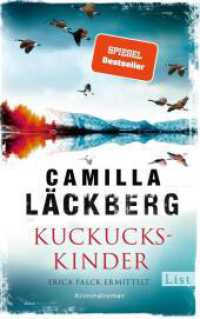 Kuckuckskinder : Erica Falck ermittelt | Der Bestseller von Schwedens Nummer 1! (Ein Falck-Hedström-Krimi 11) （3. Aufl. 2022. 416 S. 220.00 mm）