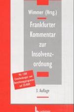 ドイツ倒産法コメンタール（第３版）<br>Frankfurter Kommenter zur Insolvenzordnung. （3. Aufl.）