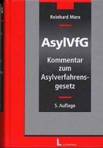 Kommentar zum Asylverfahrensgesetz (AsylVfG) [German] （5., neubearb. Aufl. 2003. XLVII, 1765 S. 21,5 cm）