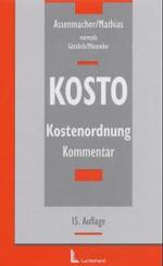 Kostenordnung, Kommentar （15., überarb. Aufl. 2003. 1450 S. 23,5 cm）