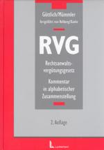 ドイツ弁護士報酬法コメンタール（第２版）<br>Rechtsanwaltsvergütungsgesetz (RVG), Kommentar : In alphabet. Zus.-Stell. （2. Aufl. 2006. XXIII, 1461 S. 24,5 cm）