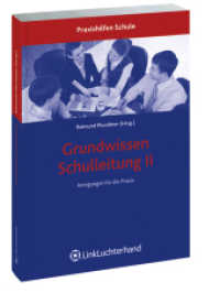 Anregungen für die Praxis (Praxishilfen Schule) （2009. 472 S. 210 mm）