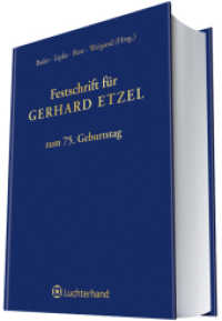 Festschrift für Gerhard Etzel （2011. 527 S. 245 mm）