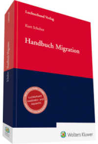 Handbuch Migration : Weitere Online-Module + Lösungen: Luchterhand Ausländer- und Asylrecht