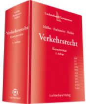 Verkehrsrecht, Kommentar (Luchterhand Kommentare) （3. Aufl. 2017. 3732 S. 245 mm）
