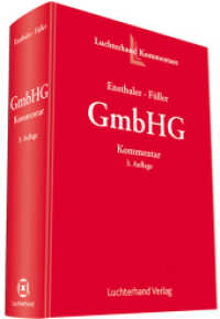 GmbHG - Kommentar （3. Aufl. 2023. 1040 S. 250 mm）