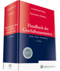 Handbuch der Geschäftsraummiete : Recht - Praxis - Verwaltung （8. Aufl. 2022. 1916 S. 250 mm）