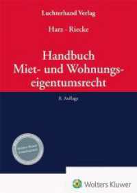 Handbuch Miet- und Wohnungseigentumsrecht （8. Aufl. 2025. 2700 S.）