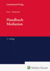 Handbuch zum Mediationsgesetz （3. Aufl. 2024. 1400 S.）