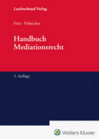 Handbuch zum Mediationsgesetz （3. Aufl. 2024. 1436 S. 215 mm）
