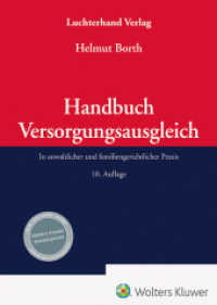 Handbuch Versorgungsausgleich : In anwaltlicher und familiengerichtlicher Praxis （10. Aufl. 2024. 872 S. 250 mm）