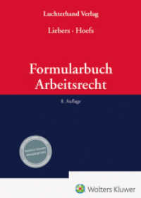Formularbuch Arbeitsrecht （8. Aufl. 2024. 2314 S. 250 mm）