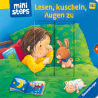 ministeps: Lesen, kuscheln, Augen zu (ministeps) （1. Aufl. 2023. 12 S. Farbig illustriert. 190 mm）