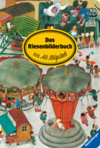 Das Riesenbilderbuch （55. Aufl. 2017. 12 S. Farbig illustriert. 610 mm）