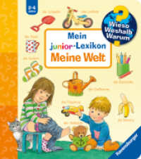 Wieso? Weshalb? Warum? Sonderband - Mein junior-Lexikon: Meine Welt (Sonderband) （10. Aufl. 2015. 24 S. Farbig illustriert. 197 mm）