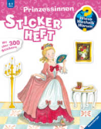 Wieso? Weshalb? Warum? Stickerheft - Prinzessinnen (Stickerheft) （9. Aufl. 2017. 24 S. Farbig illustriert. 300 mm）