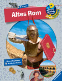 Wieso? Weshalb? Warum? ProfiWissen, Band 9 - Altes Rom (PROFIwissen 9) （7. Aufl. 2014. 56 S. Farbige Illustrationen und Fotos. 305 mm）