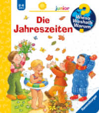 Wieso? Weshalb? Warum? junior, Band 10 - Die Jahreszeiten (junior 10) （42. Aufl. 2017. 16 S. Farbig illustriert. 197 mm）